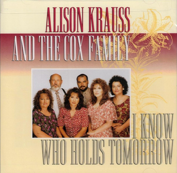 I Know Who Holds Tomorrow (1994) CD