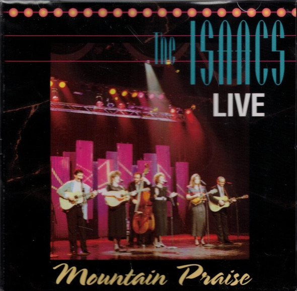 The Isaacs: Mountain Praise, Live (1996) CD