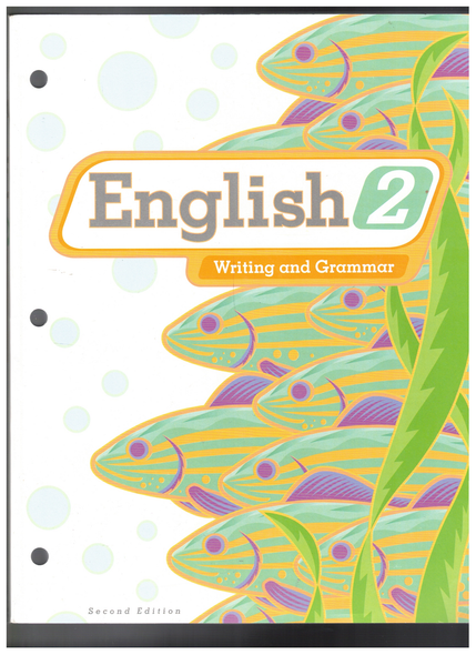 English 2 Writing and Grammar 2nd Edition Bob Jones University Press
