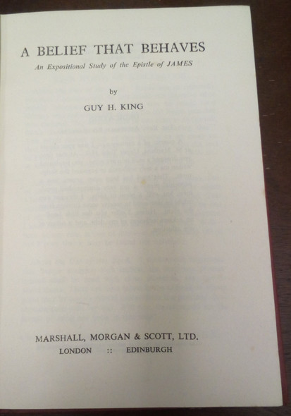 A Belief That Behaves by Guy H. King