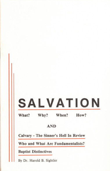 Salvation: What? Why? When? How? (Pamphlet)