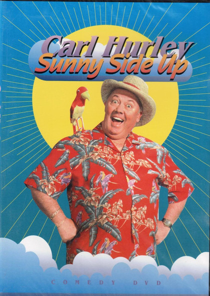 Sunny Side Up (Carl Hurley) DVD (Comedy) Sunny Side Up (Carl Hurley) DVD (Comedy)
