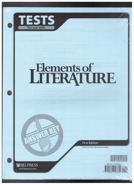 Answer Key for Tests for use with Elements of Literature First Edition BJU Press