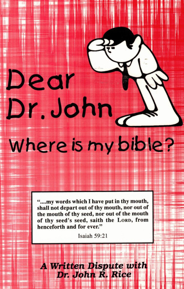 Dear Dr. John: Where is My Bible?