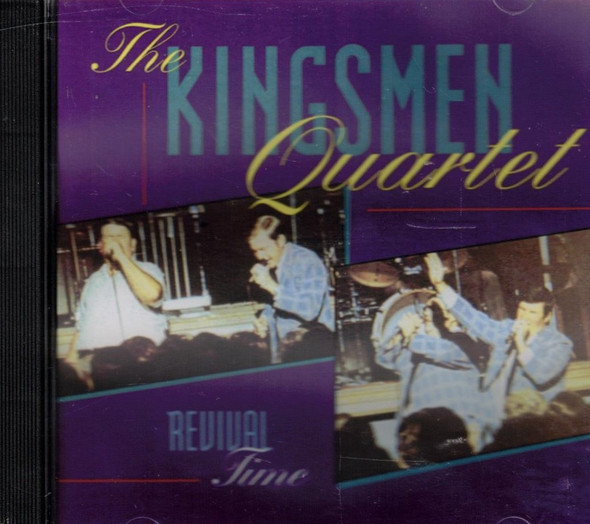 The Kingsmen Quartet: Revival Time (1995) CD