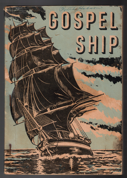 Gospel Ship 1953 Songbook Stamps-Baxter Music Gospel Ship 1953 Songbook Stamps-Baxter Music