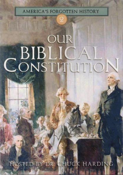 Our Biblical Constitution DVD