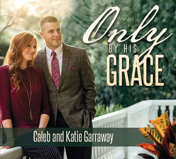 Only By His Grace (2019) CD