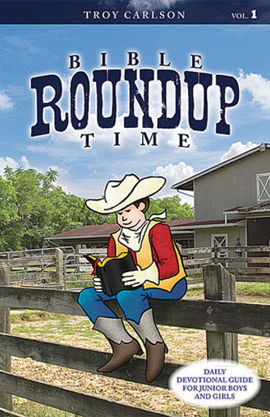 Bible Roundup Time, Vol. 1