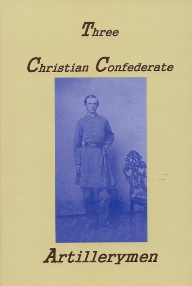 Three Christian Confederate Artillerymen