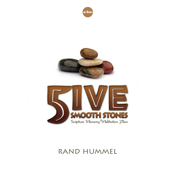 Five Smooth Stones: Scripture Memory and Meditation Plan