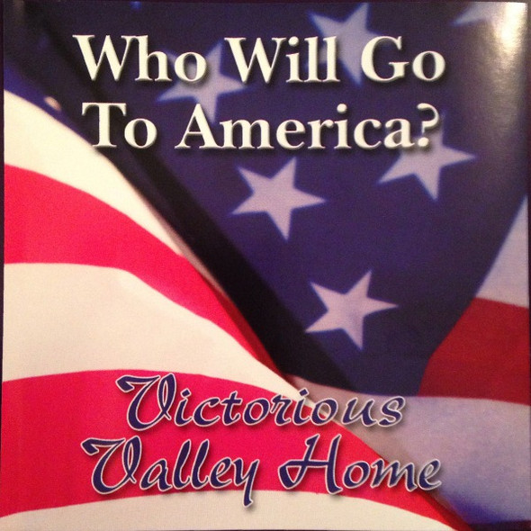 Who Will Go to America? CD