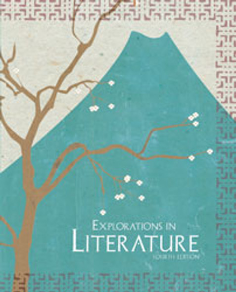 Explorations in Literature - Student Text (4th Edition)