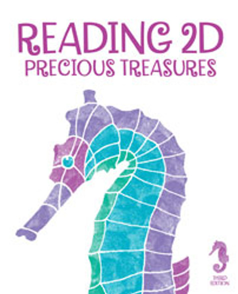 Reading 2D: Precious Treasures - Student Text (3rd Edition)