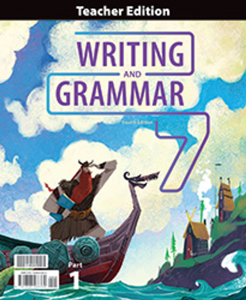 Writing & Grammar 7 - Teacher Edition (4th Edition)