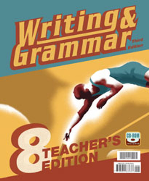 Writing & Grammar 8 - Teacher's Edition (3rd Edition)