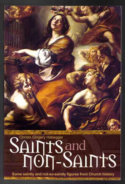 Saints and Non-Saints by Christa Gingery Habegger