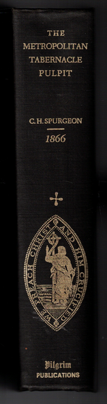The Metropolitan Tabernacle Pulpit Volume 12/ 1866 by C. H. Spurgeon