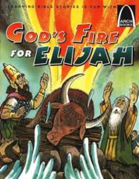 God's Fire For Elijah