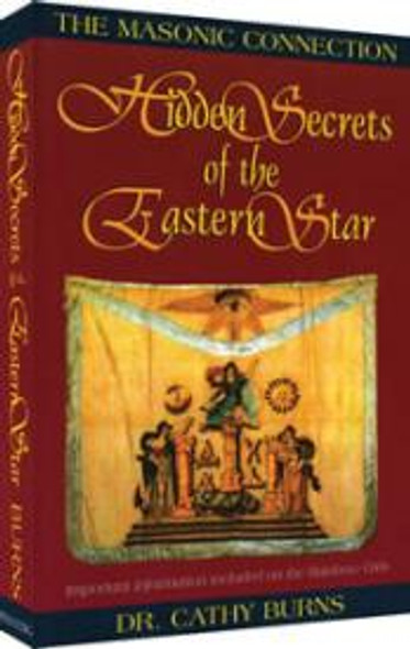 Hidden Secrets Of The Eastern Star