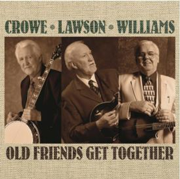 Old Friends Get Together CD