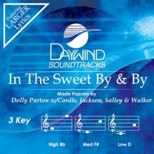 In The Sweet By And By - Soundtrack CD (Dolly Parton)