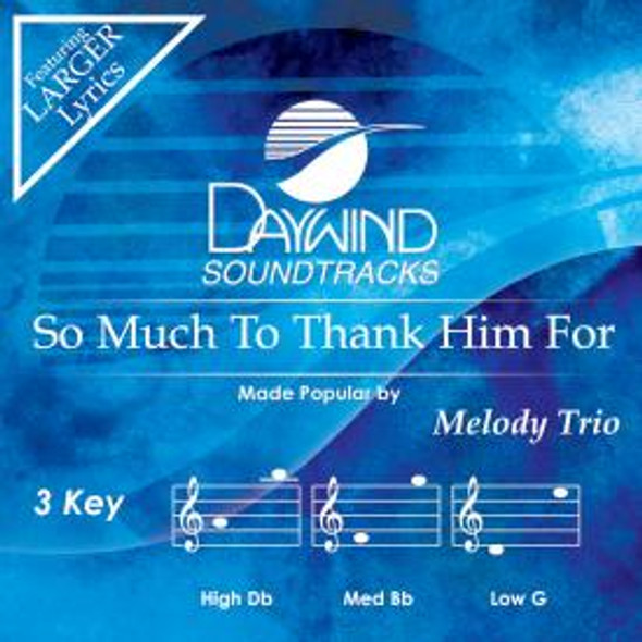 So Much To Thank Him For - Soundtrack CD (Melody Trio)
