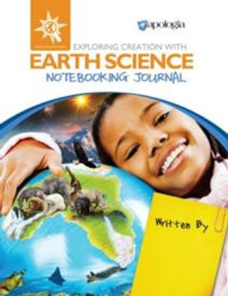 Exploring Creation with Earth Science: Notebooking Journal