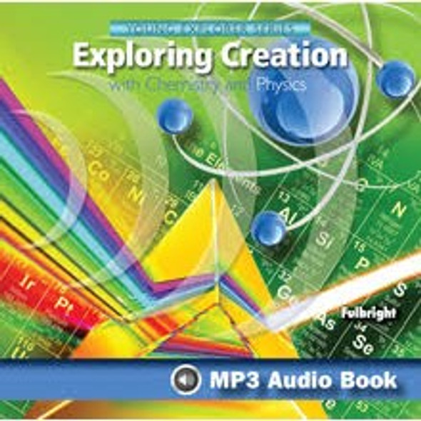 Exploring Creation with Chemistry and Physics: MP3 Audio CD