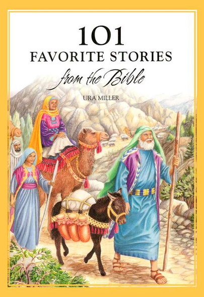 101 Favorite Stories From The Bible