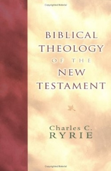 Biblical Theology Of The New Testament
