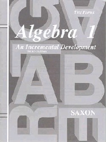 Algebra 1 - Extra Test Forms (3rd Edition)