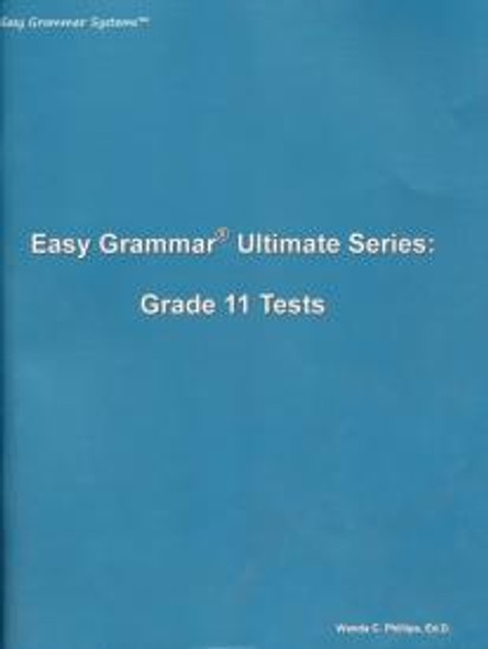 Easy Grammar Ultimate Series: Grade 11 (Tests)