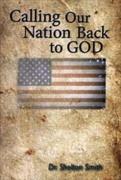 Calling Our Nation Back To God