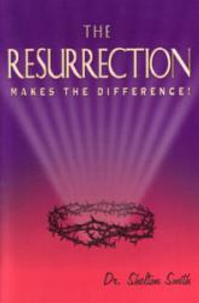 Resurrection Makes The Difference