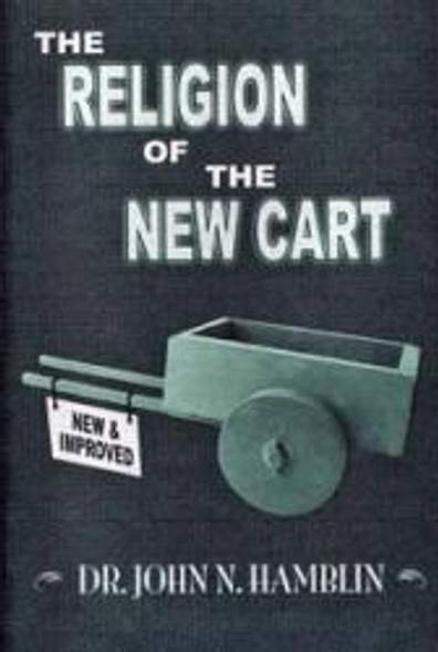 The Religion Of The New Cart