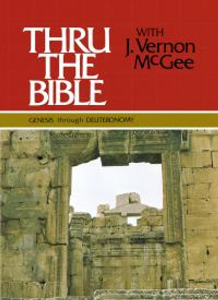 Genesis through Deuteronomy (Volume One)