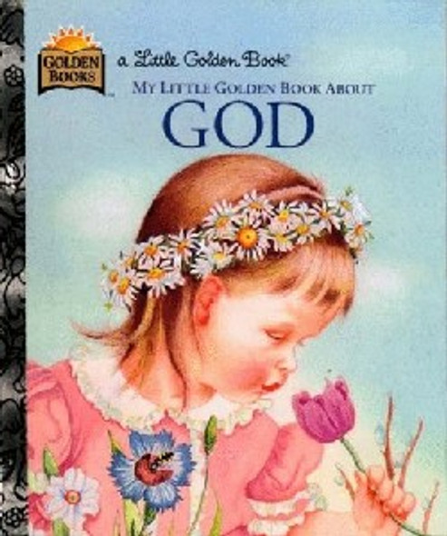 My Little Golden Book About God