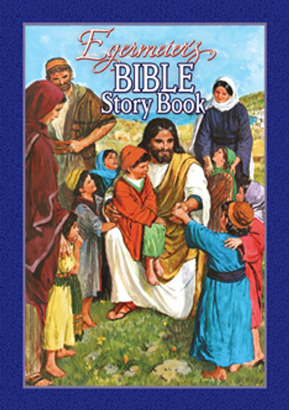 Egermeier's Bible Story Book (Hardcover)