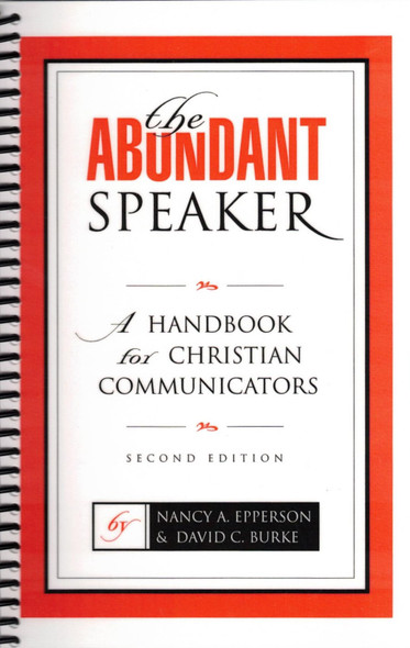 The Abundant Speaker: A Handbook for Christian Communicators