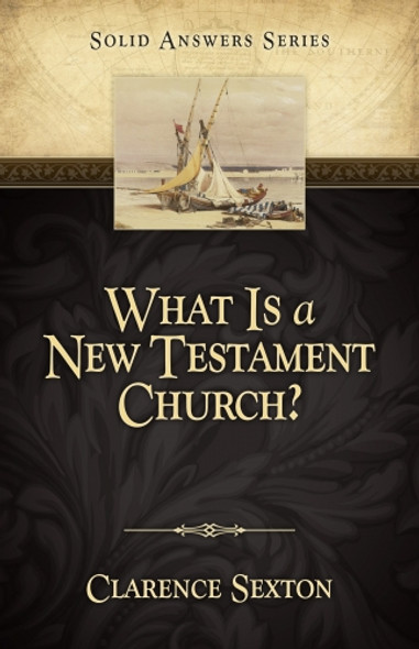 What is a New Testament Church?