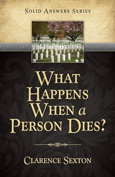 What Happens When a Person Dies?