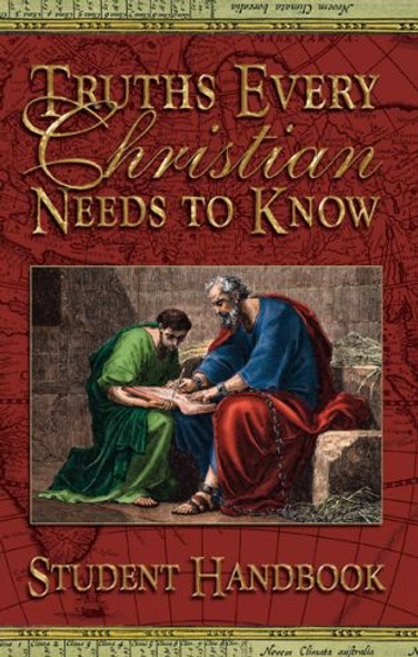 Truths Every Christian Needs to Know (Study Guide)