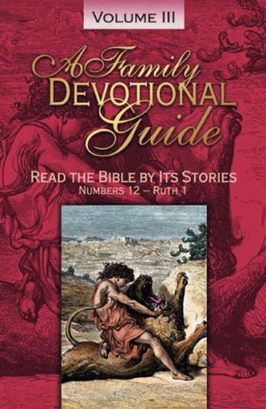 A Family Devotional Guide, Volume 3