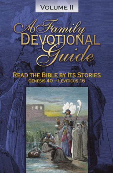 A Family Devotional Guide, Volume 2
