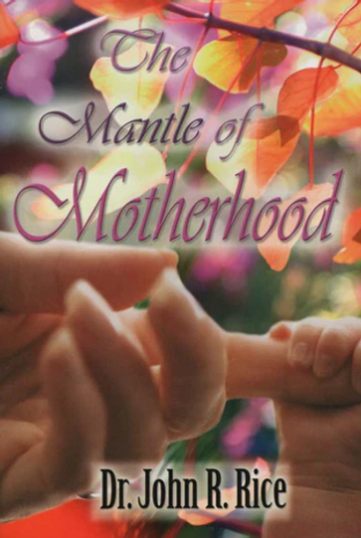 The Mantle of Motherhood