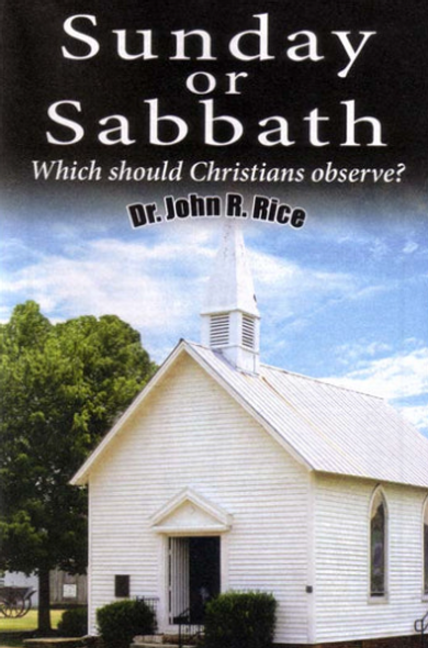 Sunday or Sabbath?