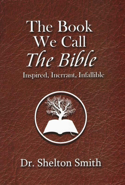 The Book We Call the Bible