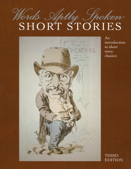 Words Aptly Spoken: Short Stories (3rd Edition)