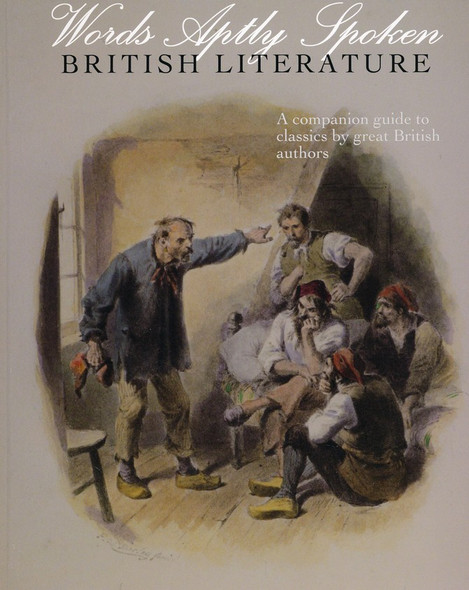 Words Aptly Spoken: British Literature (2nd Edition)